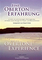 Stuart Hinds, Wolfgang Saus - Eine Oberton-Erfahrung - An Overtone-Experience, m. 1 Audio