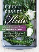 Jennifer Iserloh, Jennifer/ Ramsey Iserloh, Iserloh Jennifer, Drew Ramsey, Ramsey Drew, Ian McSpadden - Fifty Shades of Kale