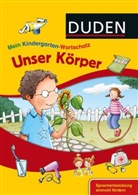 Christina Braun, Angela Gl&ouml;kler - Mein Kindergarten-Wortschatz - Unser K&ouml;rper