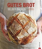 Emmanuel Hadjiandreou, Steve Painter - Gutes Brot selber backen