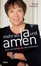 Margot K&auml;&szlig;mann, Martin Glomm - Mehr als Ja und Amen