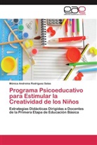 M&oacute;nica Andreina Rodriguez Salas - Programa Psicoeducativo para Estimular la Creatividad de los Ni&ntilde;os