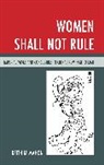 Keith McMahon, McMahon Keith - Women Shall Not Rule