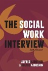 Alfred Kadushin, Alfred Kadushin Kadushin, Alfred/ Kadushin Kadushin, Goldie Kadushin, Kadushin Alfred - Social Work Interview