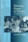 C. (Christine) Hogg, Christine Hogg, Hogg Christine - Patients, Power and Politics