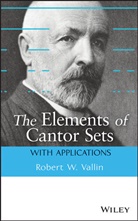 R. Vallin, Robert W Vallin, Robert W. Vallin, RW Vallin, Vallin Robert W. - Elements of Cantor Sets