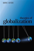 B Axford, Barrie Axford, Barry Axford, AXFORD BARRIE - Theories of Globalization