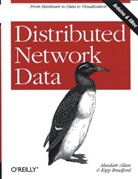 ALLAN, Alasdair Allan, Kipp Bradford - Distributed Network Data