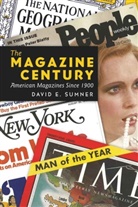 David E Sumner, David E. Sumner, David Copeland - The Magazine Century