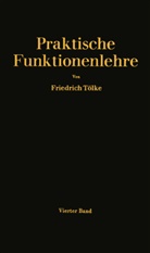 Friedrich T&ouml;lke - Elliptische Integralgruppen und Jacobische elliptische Funktionen im Komplexen