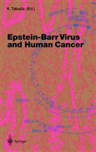 Takada, K Takada, K. Takada - Epstein-Barr Virus and Human Cancer