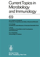 Arber, W Arber, W. Arber, Henle, W Henle, W. Henle... - Current Topics in Microbiology and Immunology. Vol.69