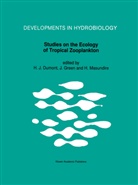 Henri J. Dumont, Green, J Green, J. Green, H Masundire, H. Masundire - Studies on the Ecology of Tropical Zooplankton