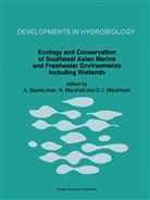 D J Macintosh, D. J. Macintosh, D.J. Macintosh, Nissi Marshall, Nissim Marshall, A. Sasekumar - Ecology and Conservation of Southeast Asian Marine and Freshwater Environments including Wetlands