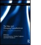 Laurie (EDT)/ Henderson Buonanno, Laurie (State University of New York Buonanno, Laurie Cuglesan Buonanno, Laurie Henderson Buonanno, Laurie Buonanno, Laurie (State University of New York Buonanno... - New and Changing Transatlanticism