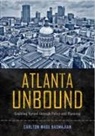 Carlton Wade Basmajian - Atlanta Unbound