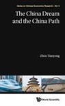 Tianyong Zhou, Tianyong Zhou, Zhou Tianyong - China Dream And The China Path, The