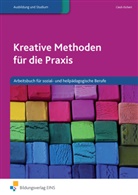 Cieslik-Eichert, Andreas Cieslik-Eichert - Kreative Methoden f&uuml;r die Praxis