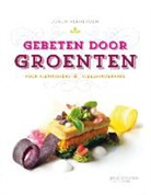 Jorun Verheyden, Karl Bruninx - Gebeten door groenten
