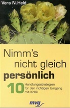 Vera N. Held - Nimm's nicht gleich pers&ouml;nlich