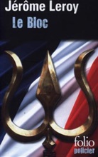 Jerome Leroy, Jer&ocirc;me Leroy, J&eacute;r&ocirc;me Leroy, Leroy Jerome - Le Bloc