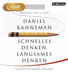 Daniel Kahneman, J&uuml;rgen Holdorf - Schnelles Denken, langsames Denken, 3 Audio-CD, 3 MP3 (Audio book)