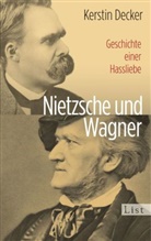 DECKER, Kerstin Decker - Nietzsche und Wagner
