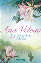 Ana Veloso - Der indigoblaue Schleier