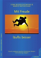 Besser-Siegmun, Cor Besser-Siegmund, Cora Besser-Siegmund, Rathschlag, Marco Rathschlag - Mit Freude l&auml;ufts besser
