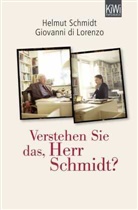 Di Lorenzo, Giovanni Di Lorenzo, Giovanni Di Lorenzo, Schmid, Helmu Schmidt, Helmut Schmidt... - Verstehen Sie das, Herr Schmidt?