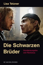 Lisa Tetzner, Emil Zbinden - Die Schwarzen Br&uuml;der, Sonderausgabe