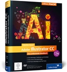 Monika Gause - Adobe Illustrator CC, m. DVD-ROM