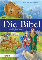 Erich Joo&szlig;, Ute Th&ouml;nissen - Die Bibel erz&auml;hlt f&uuml;r Kinder