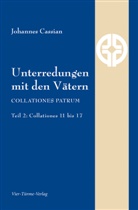 Johannes Cassian, Johannes Cassianus, Gabriel Ziegler, Gabriele Ziegler - Unterredungen mit den V&auml;tern. Tl.2