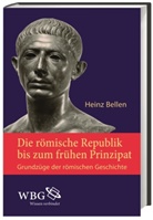 Heinz Bellen, Heinz (Prof. Dr.) Bellen, Elisabeth Herrmann-Otto - Die r&ouml;mische Republik bis zum fr&uuml;hen Prinzipat
