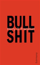 Harry G Frankfurt, Harry G. Frankfurt - Bullshit