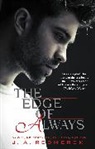 J A Redmerski, J. A. Redmerski - The Edge of Always