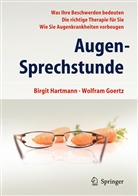 Goertz, Wolfram Goertz, Hartman, Birgi Hartmann, Birgit Hartmann - Augen-Sprechstunde