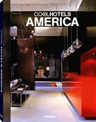 Jake Townsend, Martin N. Kunz, Martin Nicholas Kunz, Marti N Kunz, teNeues - Cool Hotels America