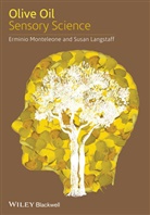 Susan Langstaff, E Monteleone, Erminio Monteleone, Erminio (University of Florence Monteleone, Erminio Langstaff Monteleone, Langstaff... - Olive Oil Sensory Science