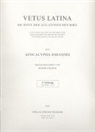 Roger Gryson, Walter Thiele - Vetus Latina. Die Reste der altlateinischen Bibel. Nach Petrus Sabatier / Apocalypsis Johannis