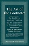 Francis A Burkle-Young, Francis A. Burkle-Young, Francis A. (Adjunct Assistant Professor of Freshman Composition Burkle-Young, Burkle-Young Francis A., Saundra Maley, Saundra Rose Maley... - The Art of the Footnote