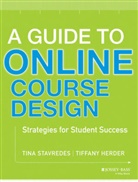 Herder, Tiffany Herder, Herder Tiffany, Stavredes, T Stavredes, Tin Stavredes... - Guide to Online Course Design