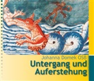 Johanna Domek, Johanna Domek OSB - Untergang und Auferstehung