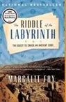Margalit Fox - The Riddle of the Labyrinth