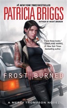 Patricia Briggs, Briggs Patricia - Mercy Thompson: Frost Burned