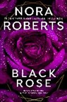Nora Roberts, Roberts Nora - Black Rose