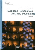 Isolde Malmberg, Adri de Vugt - European Perspectives on Music Education. Vol.2