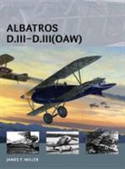 James Miller, James F Miller, James F. Miller, Miller James F., James F. Miller, Miller James F.... - Albatros D.III