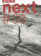 Ali Ali, Evgenia Arbugaeva, Fatemeh Behboudi, World Press Photo - World Press Photo : Next #03